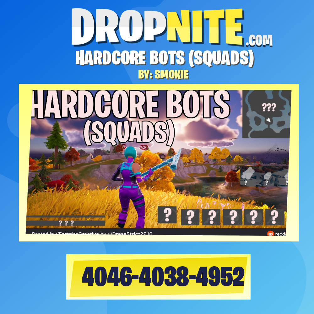 HARDCORE BOTS (SQUADS)