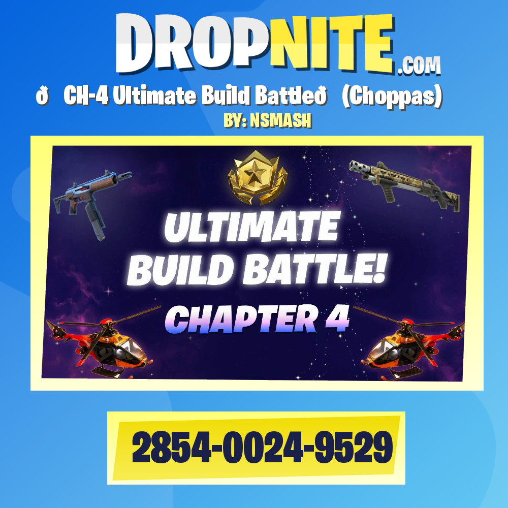 🌟CH-4 Ultimate Build Battle🌟(Choppas)