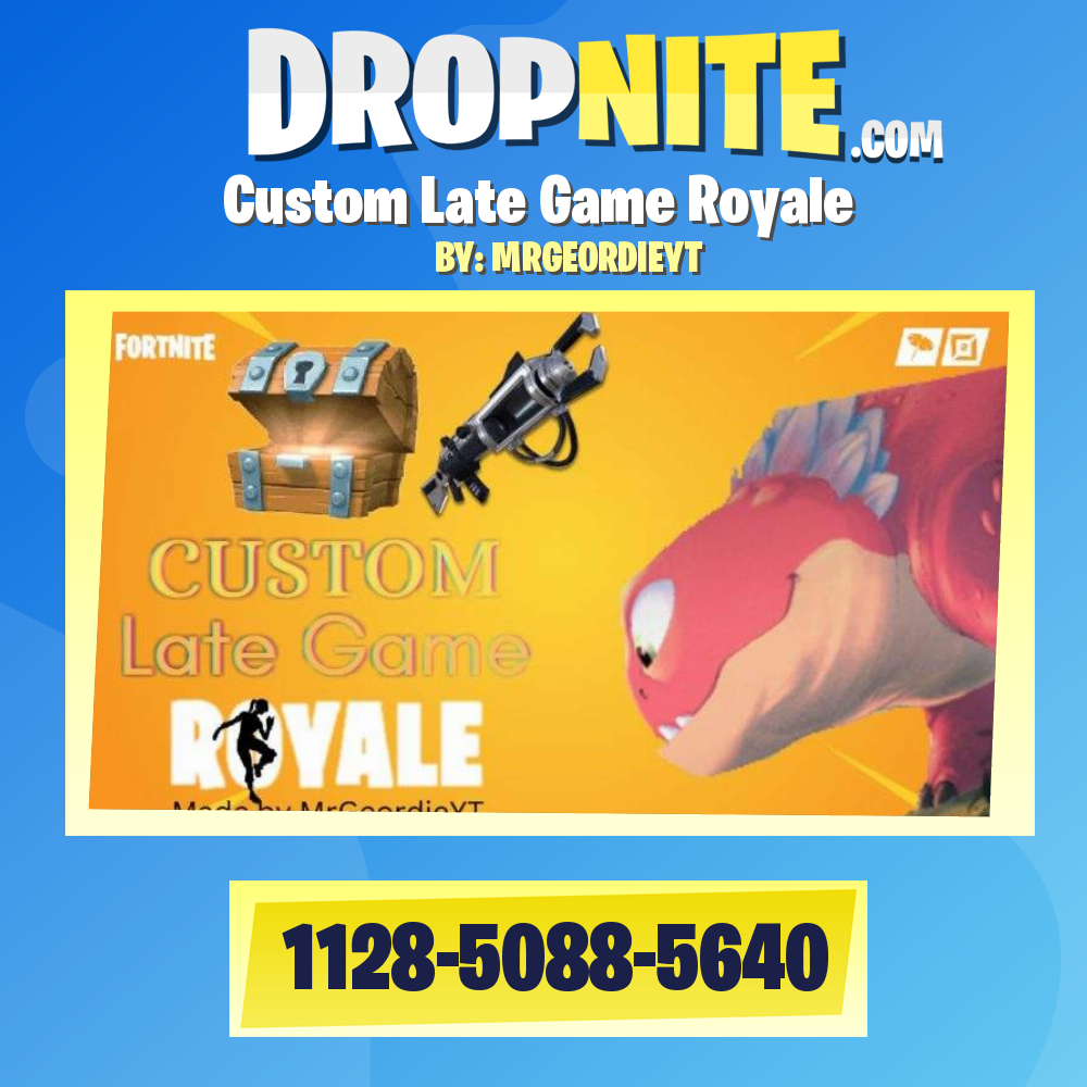Custom Late Game Royale