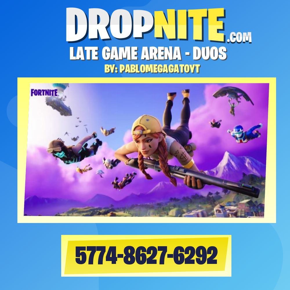 LATE GAME ARENA - DUOS