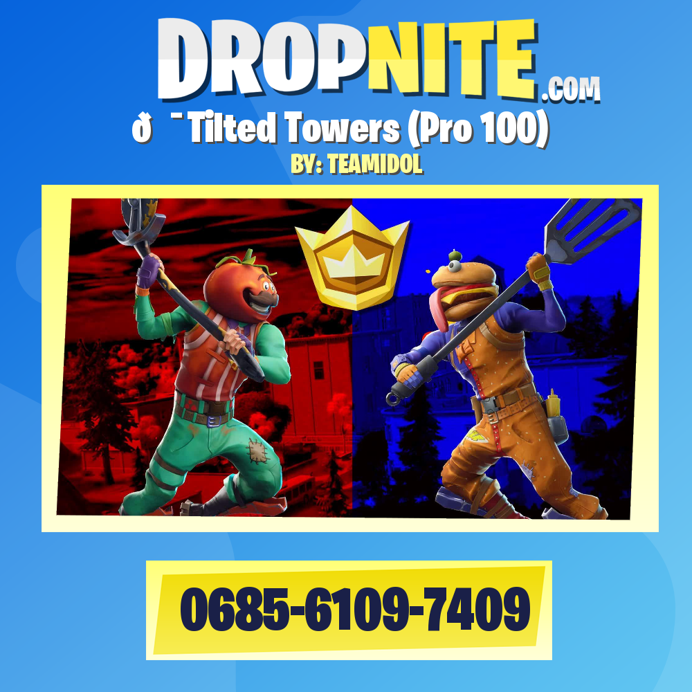 💯Tilted Towers (Pro 100)