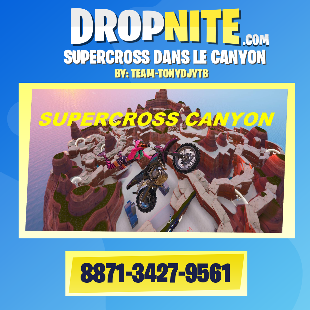 SUPERCROSS DANS LE CANYON