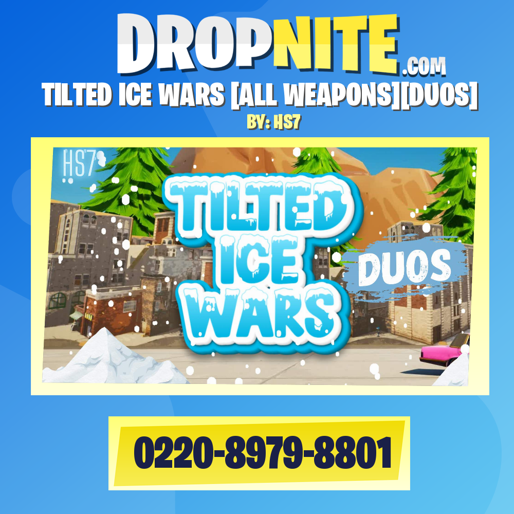 TILTED ICE WARS [ALL WEAPONS][DUOS]