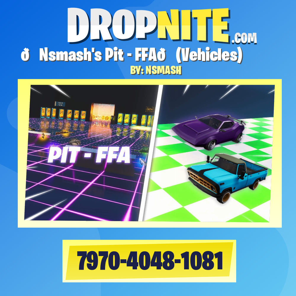 💚Nsmash's Pit - FFA💚(Vehicles)
