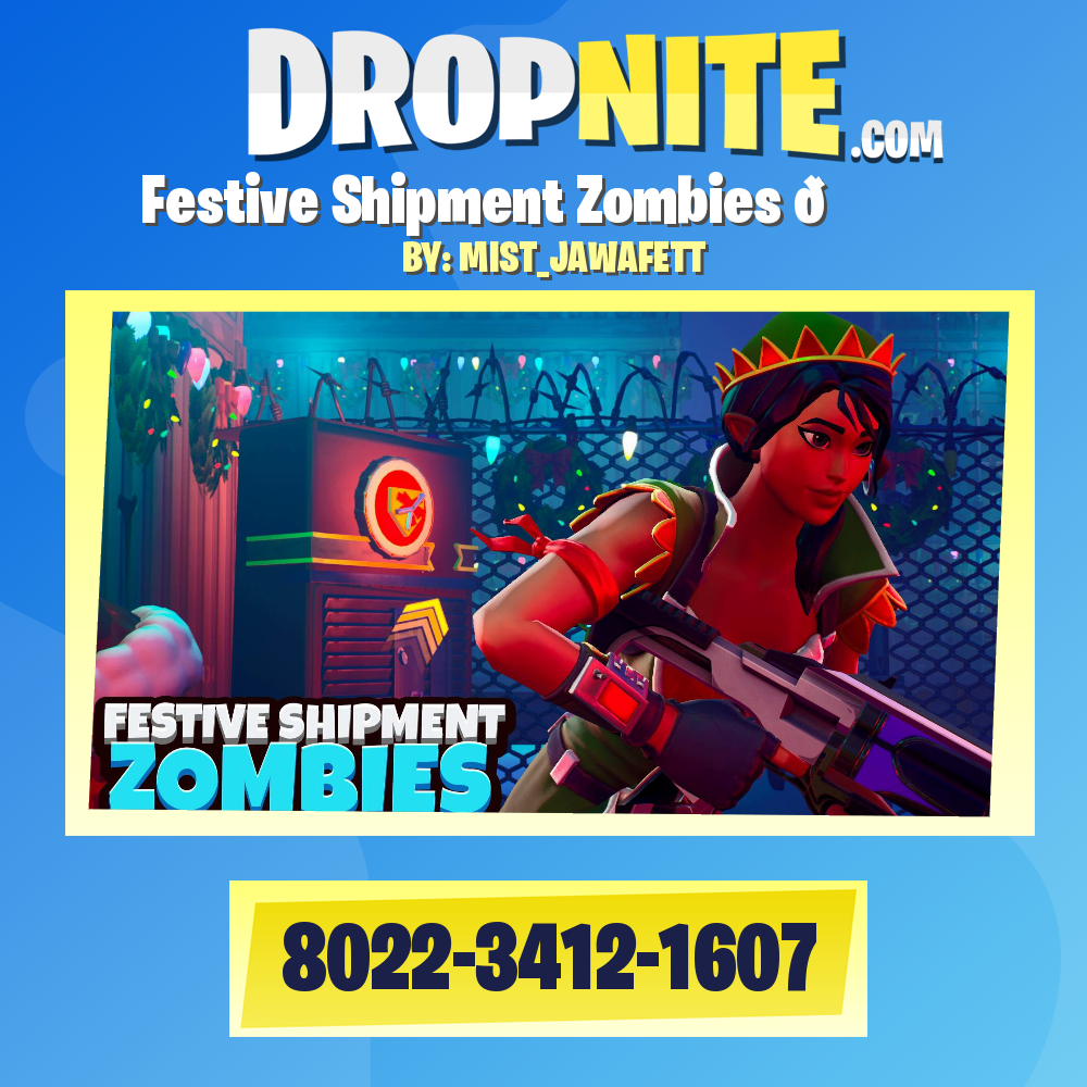 Festive Shipment Zombies 🎅