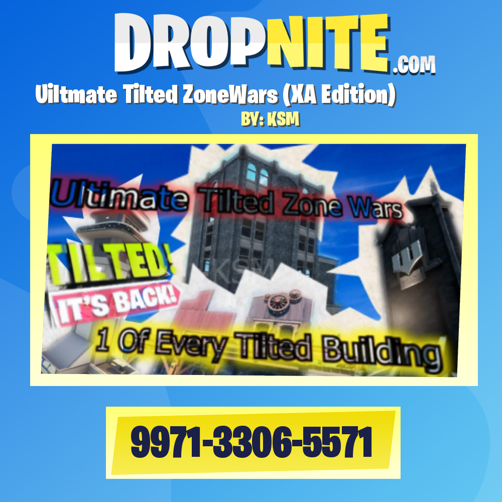 Uiltmate Tilted ZoneWars (XA Edition)