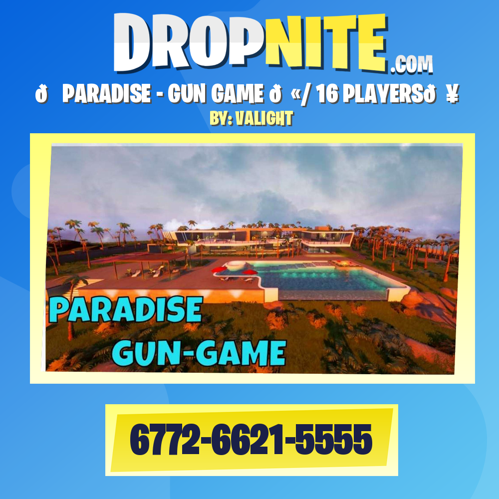 🏖PARADISE - GUN GAME 🔫/ 16 PLAYERS👥