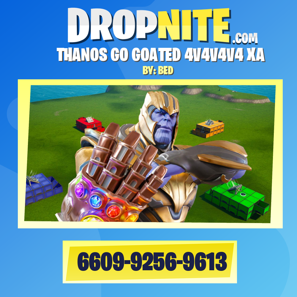 THANOS GO GOATED 4V4V4V4 XA
