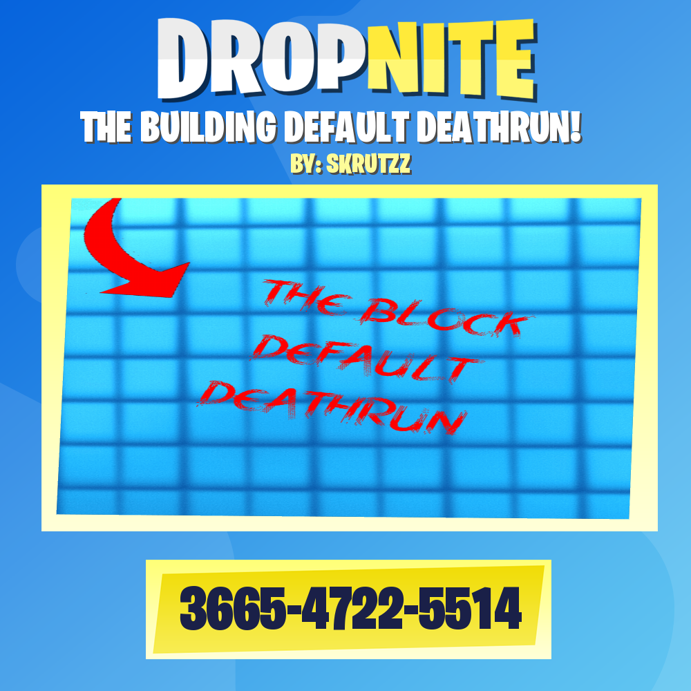 THE BUILDING DEFAULT DEATHRUN!