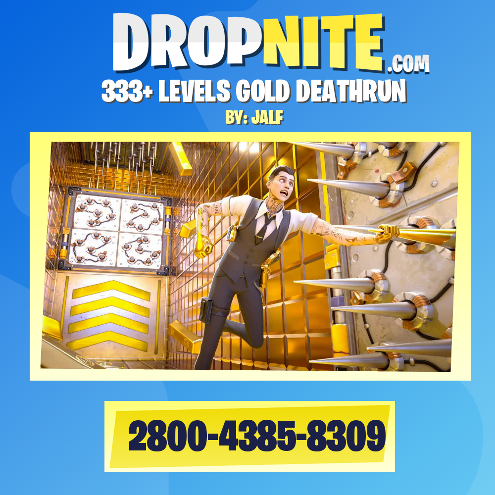 333+ LEVELS GOLD DEATHRUN
