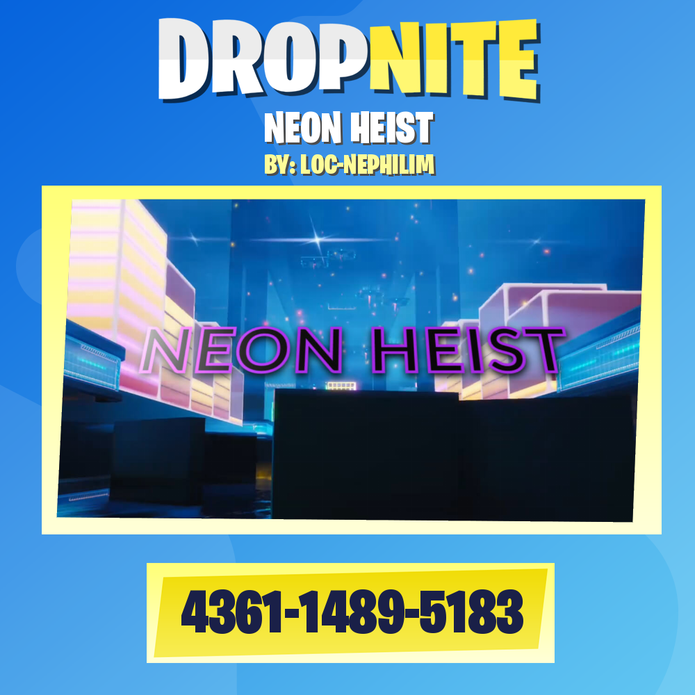 NEON HEIST