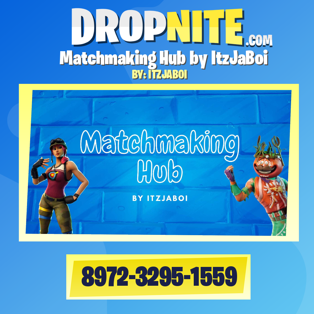 Matchmaking Hub by ItzJaBoi
