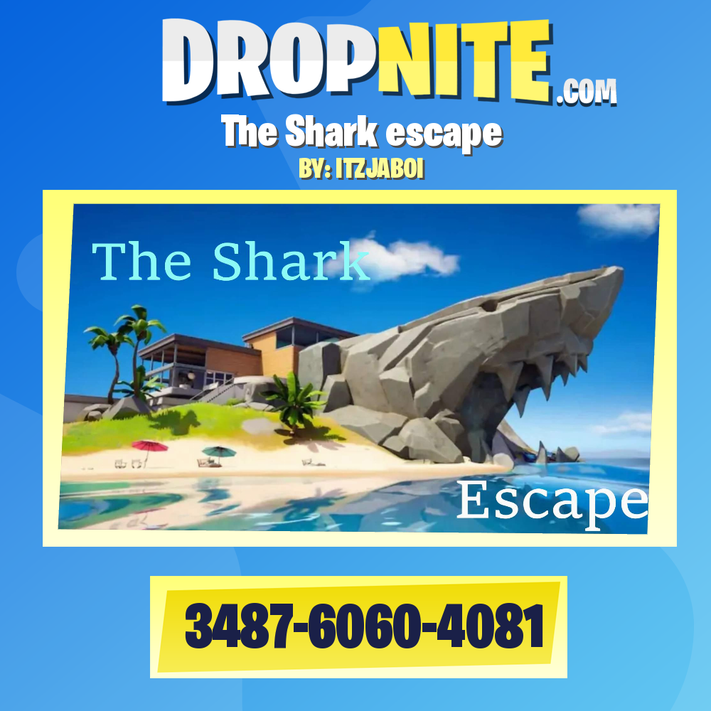 The Shark escape
