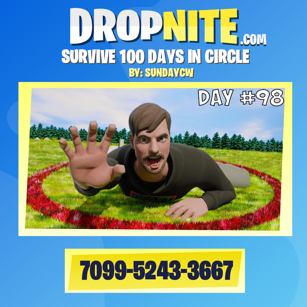 SURVIVE 100 DAYS IN CIRCLE