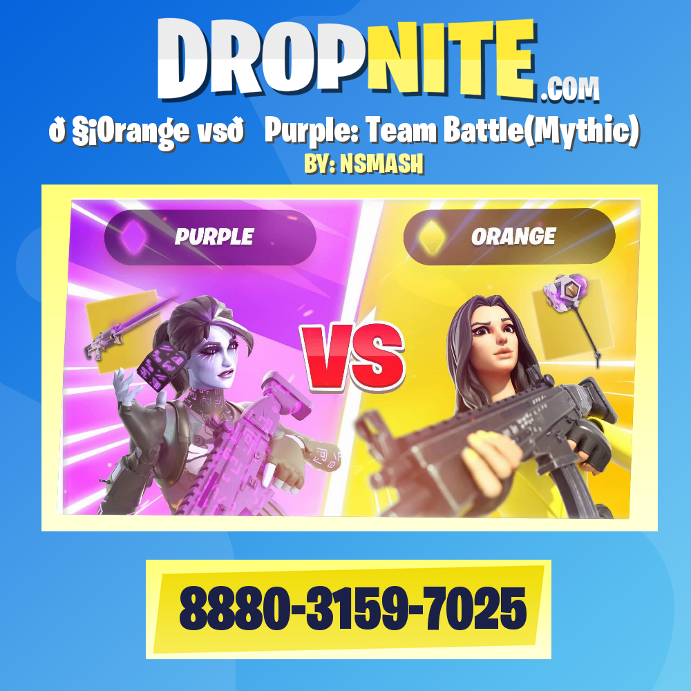 🧡Orange vs💜Purple: Team Battle(Mythic)