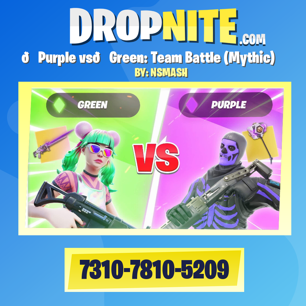 💜Purple vs💚Green: Team Battle (Mythic)