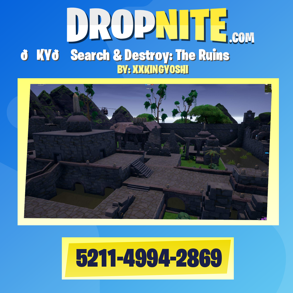 👑KY👑 Search & Destroy: The Ruins