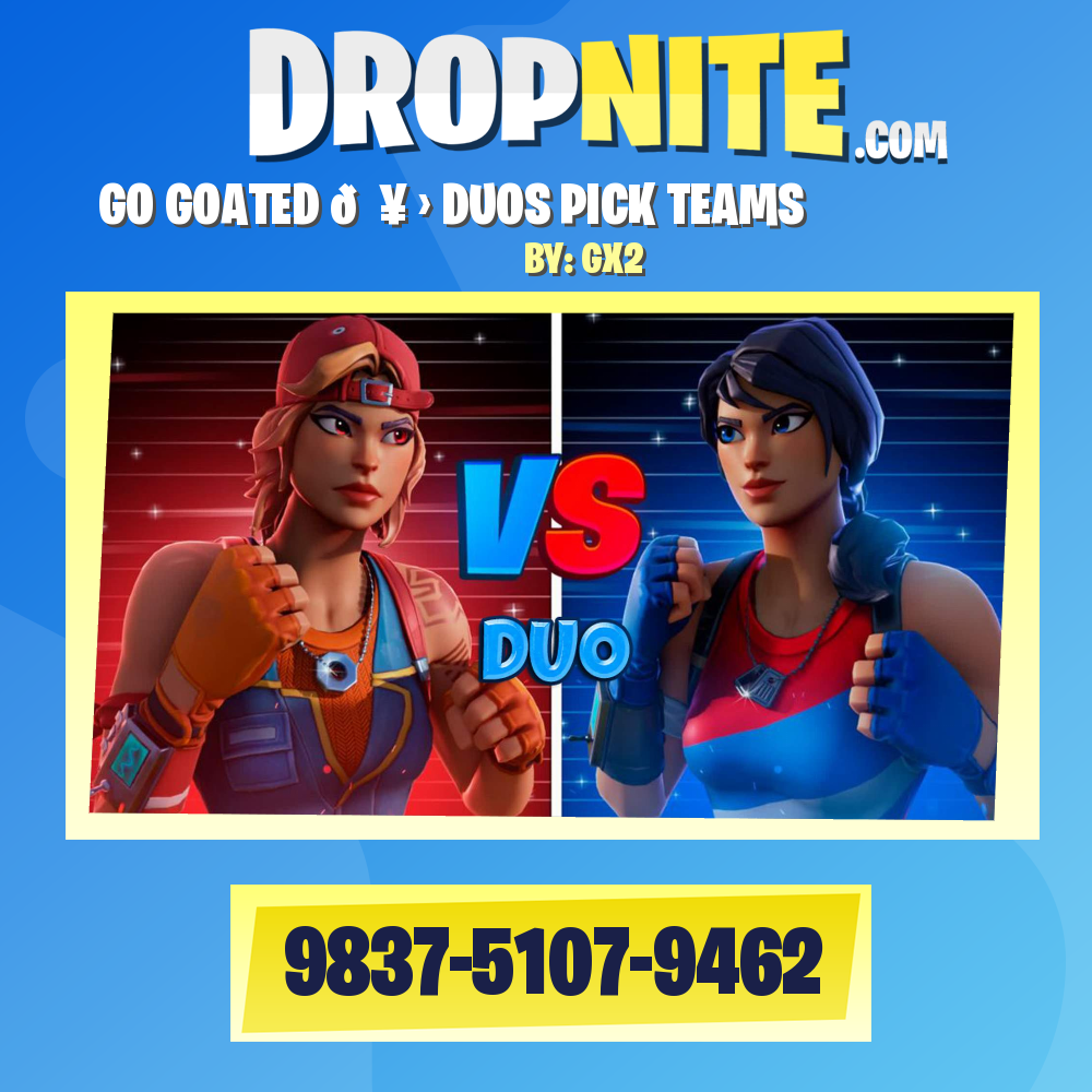 ✨ GO GOATED 💥 › DUOS PICK TEAMS