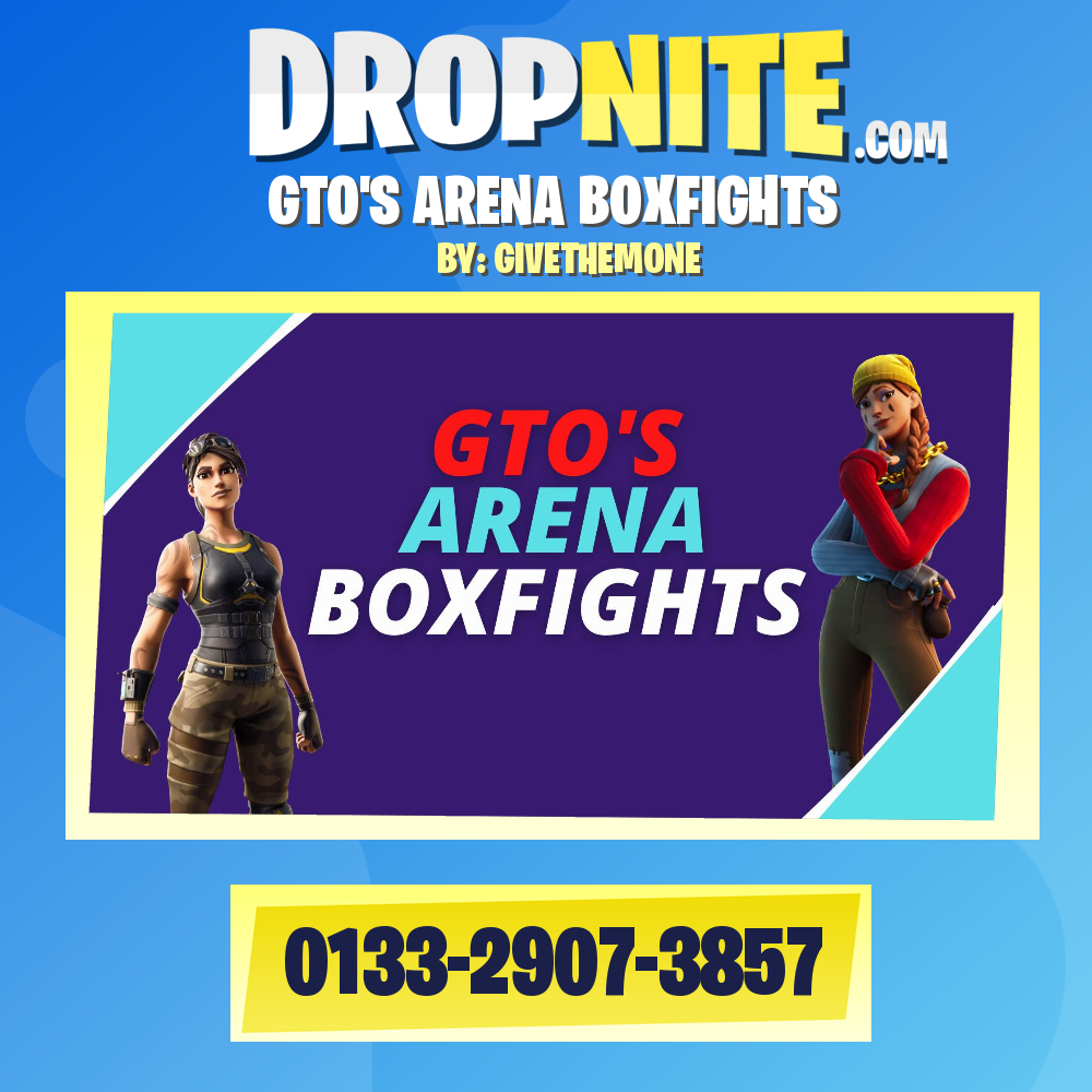 GTO'S ARENA BOXFIGHTS