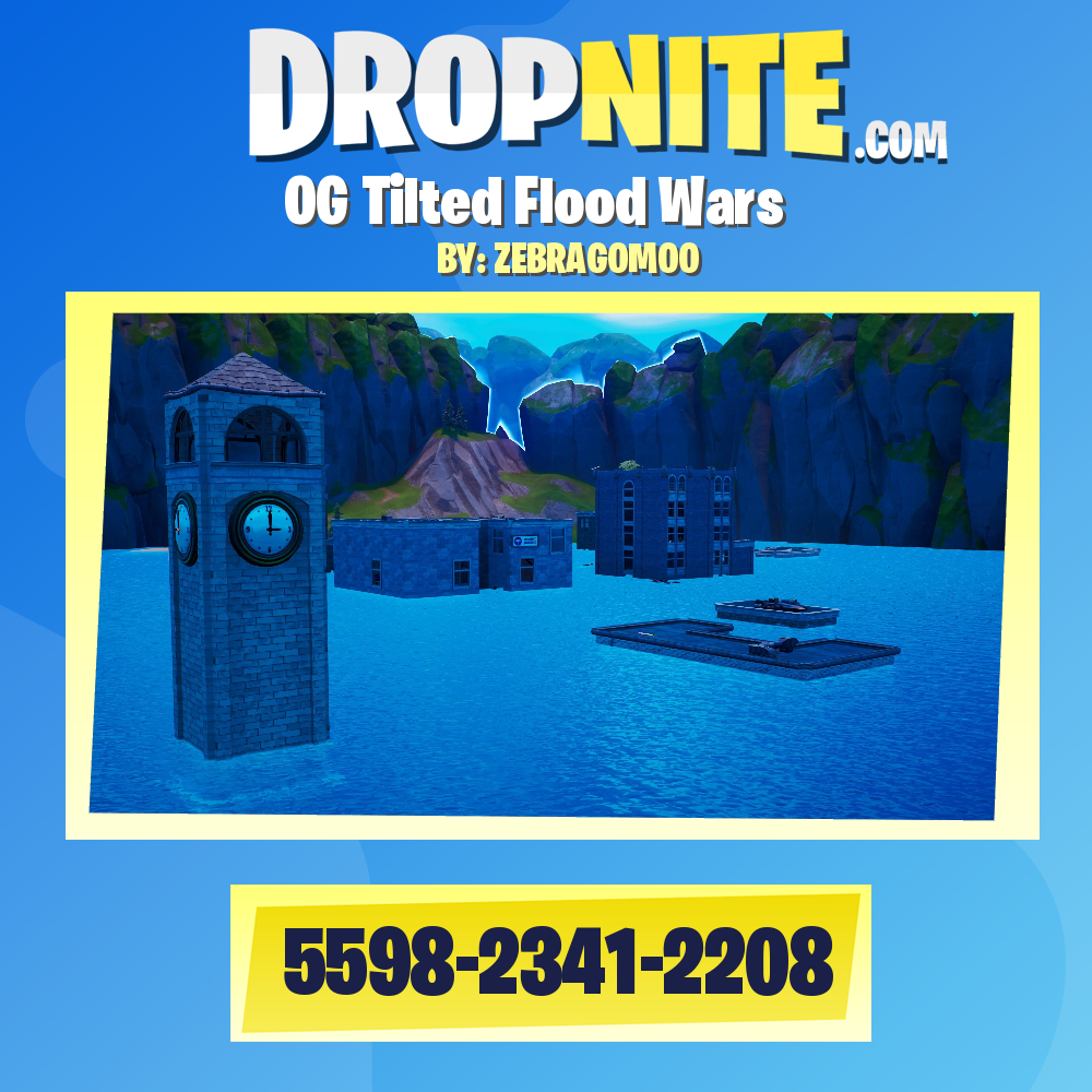 OG Tilted Flood Wars