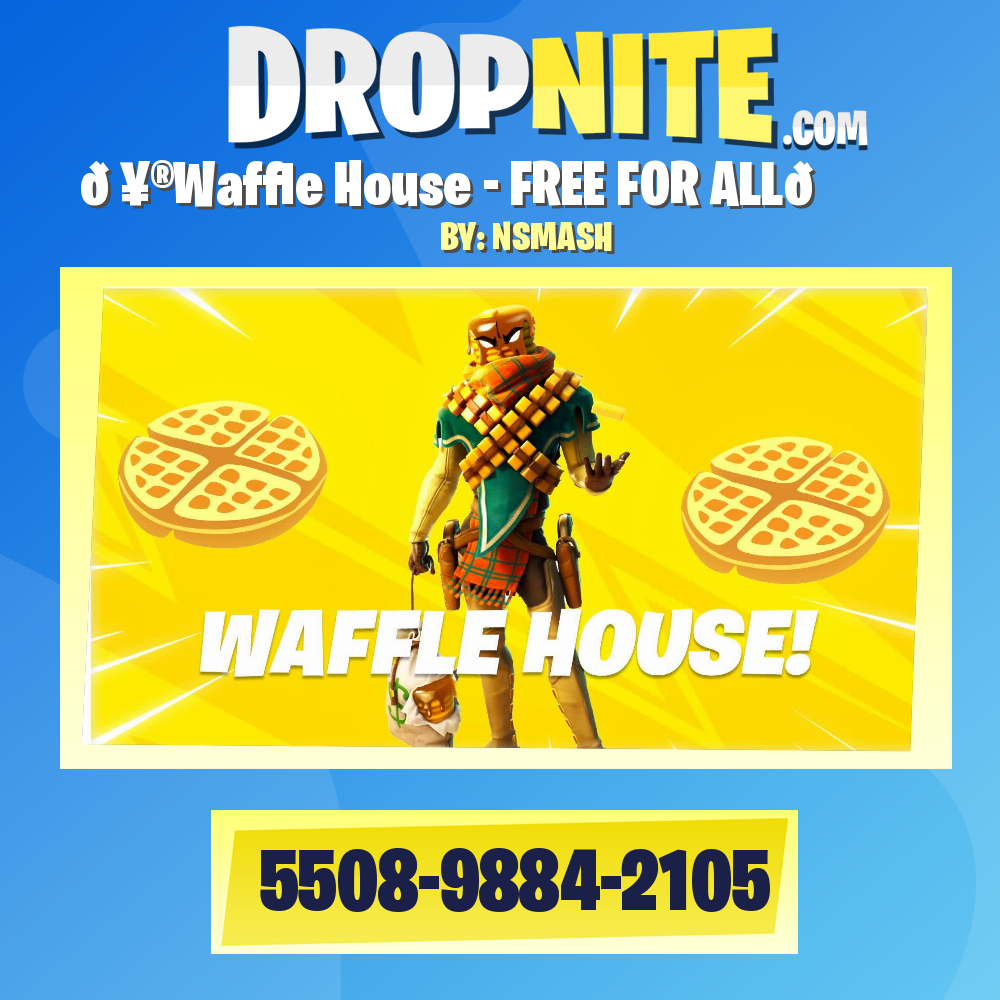 🥮Waffle House - FREE FOR ALL🏠