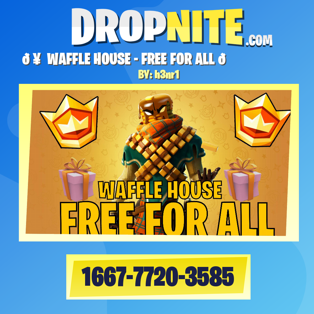 🥞 WAFFLE HOUSE - FREE FOR ALL 🏠