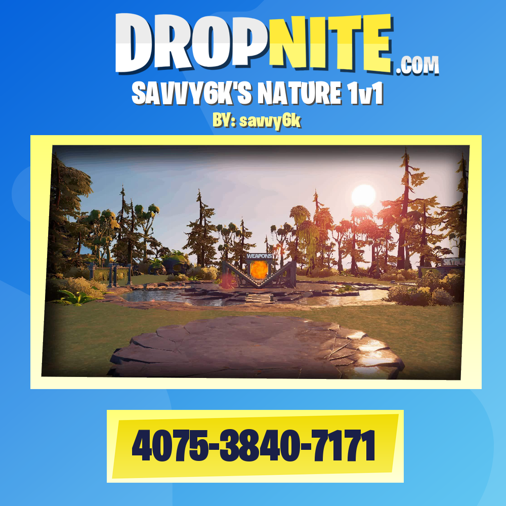 SAVVY6K'S NATURE 1v1