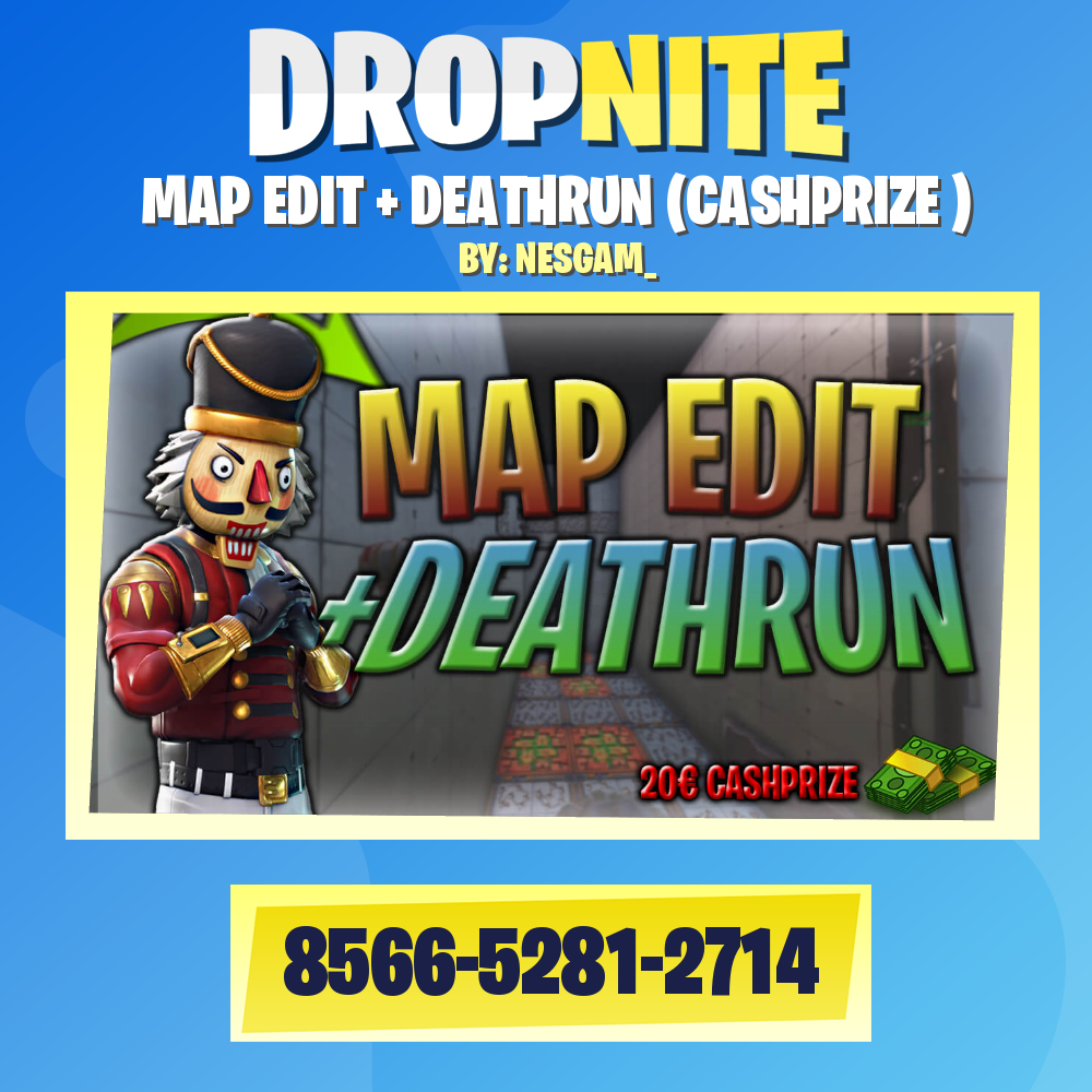 MAP EDIT + DEATHRUN (CASHPRIZE )