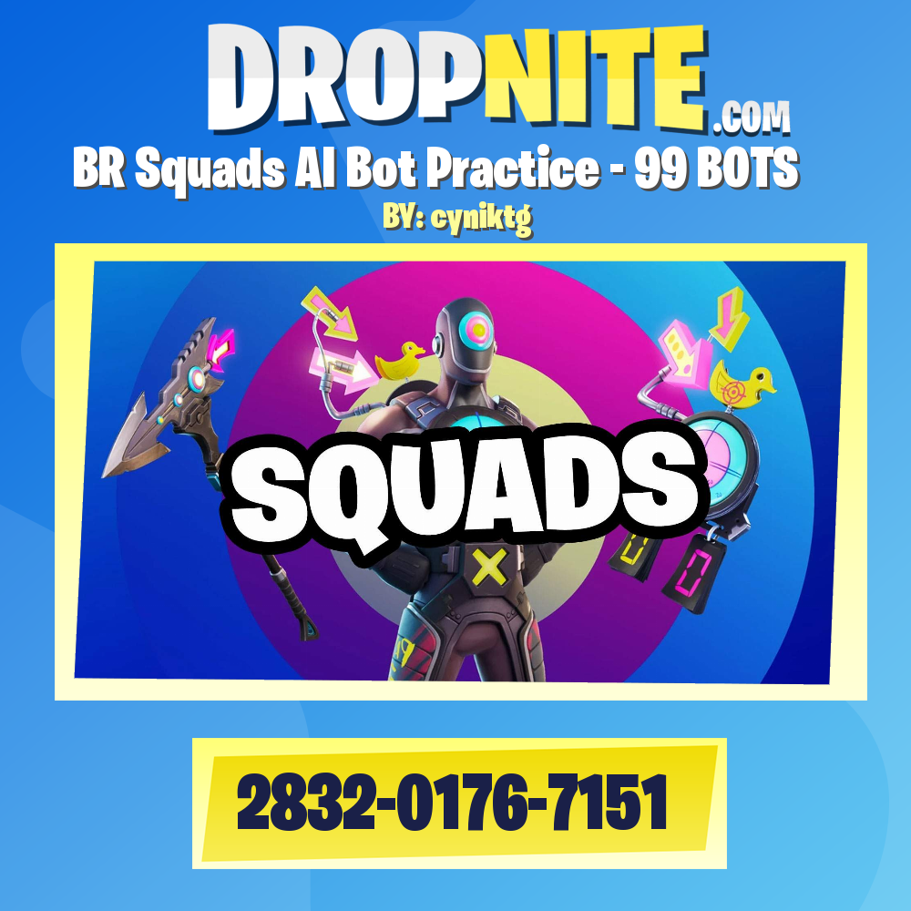 BR Squads AI Bot Practice - 99 BOTS