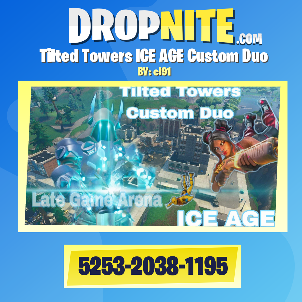 Tilted Towers Zone Wa ICE AGE Custom Duo