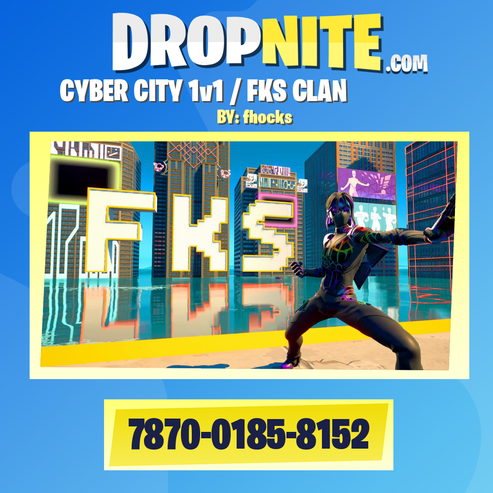 ㊗CYBER CITY 1v1 / FKS CLAN㊗