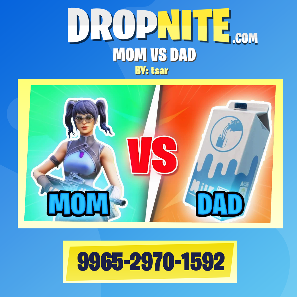 MOM VS DAD