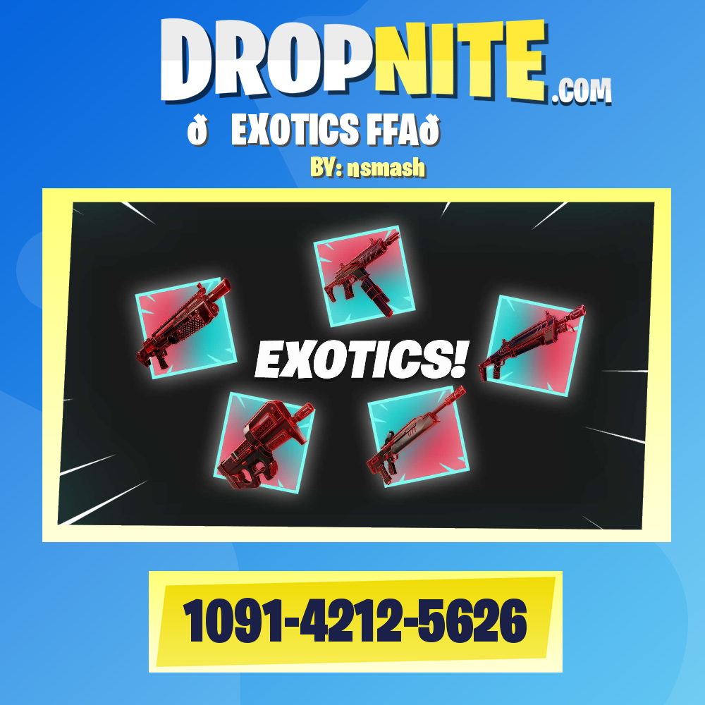 🔵EXOTICS FFA🔵