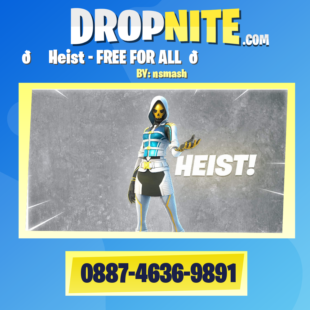 🏦⭐ Heist - FREE FOR ALL ⭐🏦