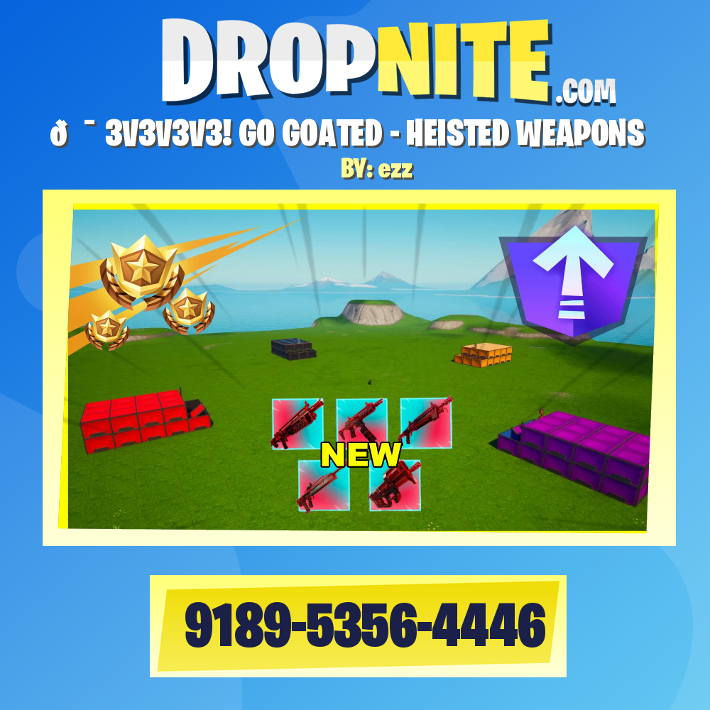 💯 3V3V3V3! GO GOATED - HEISTED WEAPONS