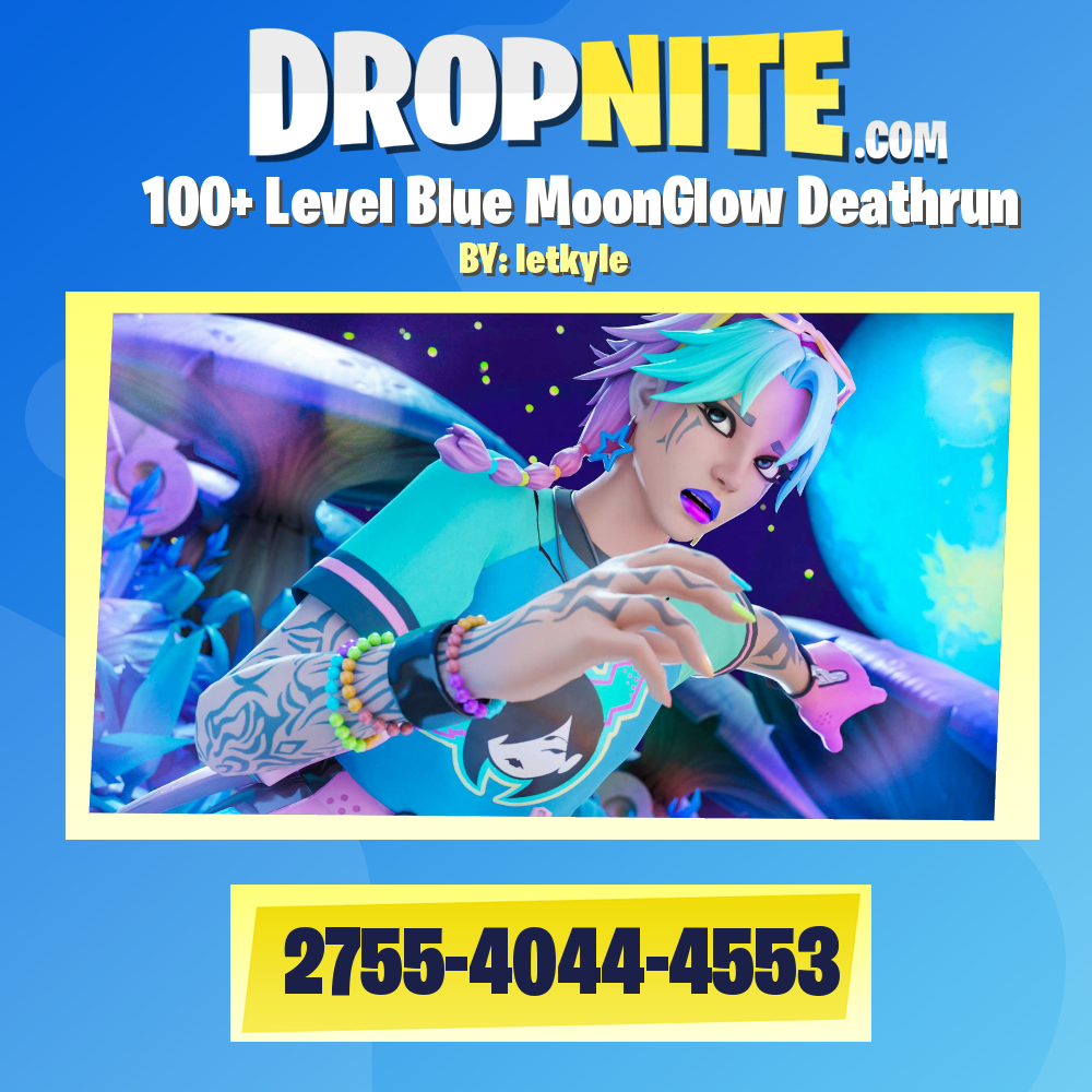 100+ Level Blue MoonGlow Deathrun