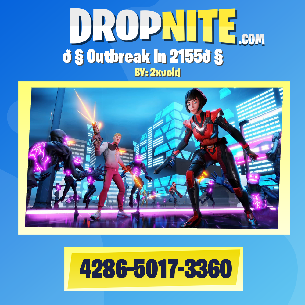 🧟Outbreak In 2155🧟