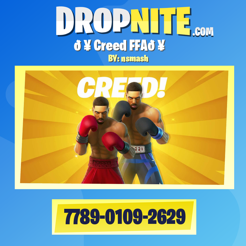 🥊Creed FFA🥊