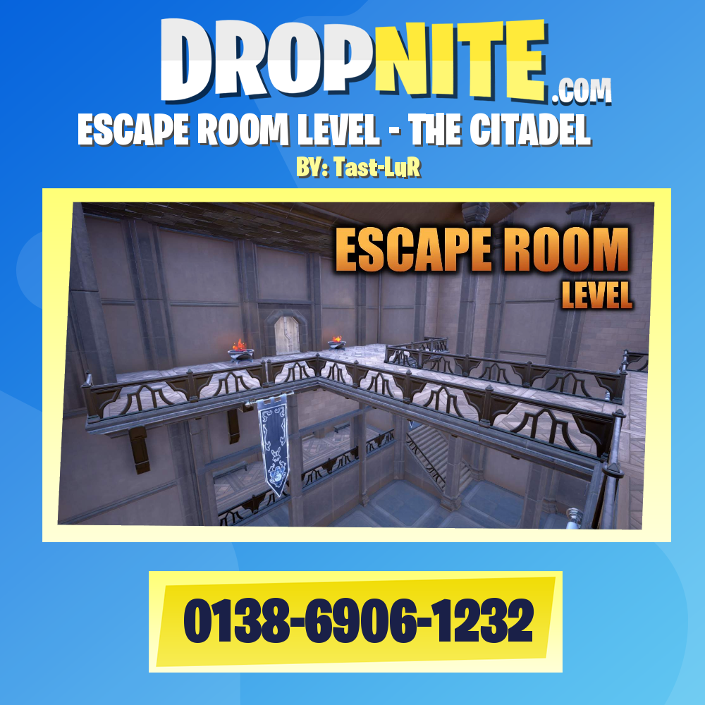 ESCAPE ROOM LEVEL - THE CITADEL
