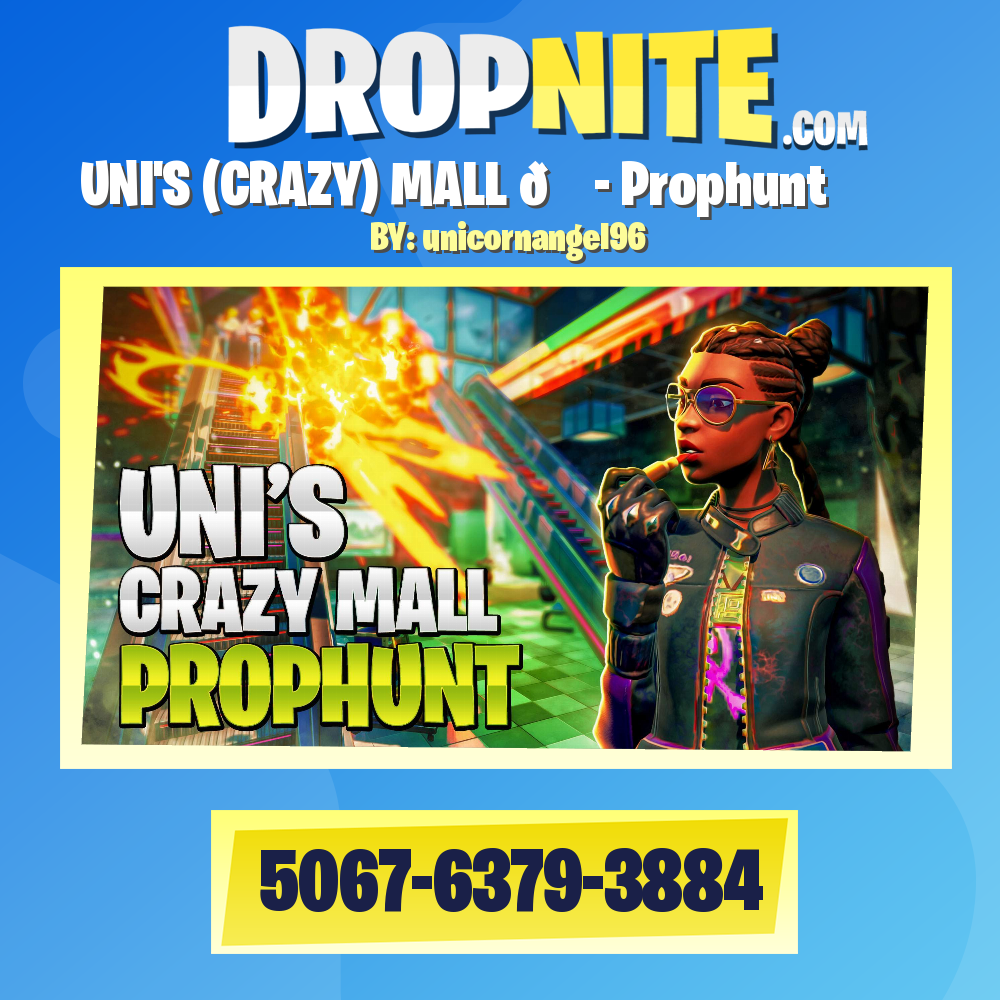 UNI'S (CRAZY) MALL 😜 - Prophunt