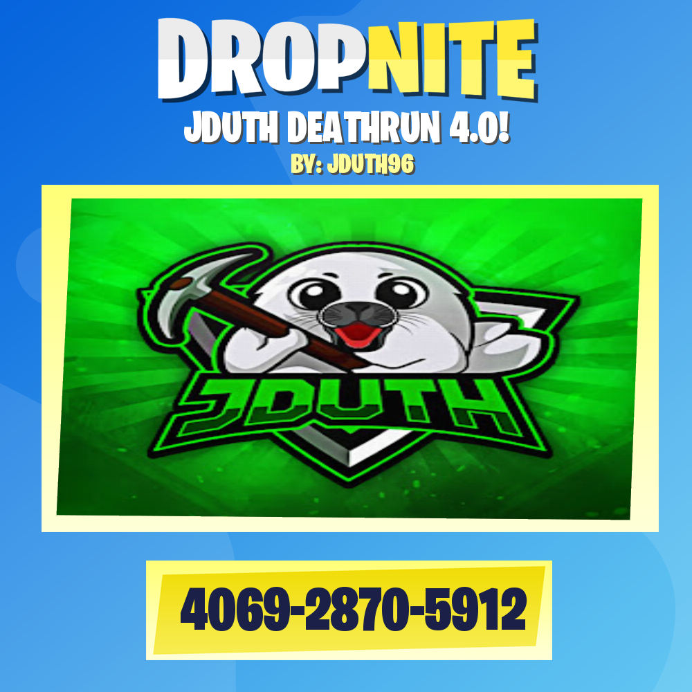 JDUTH DEATHRUN 4.0!