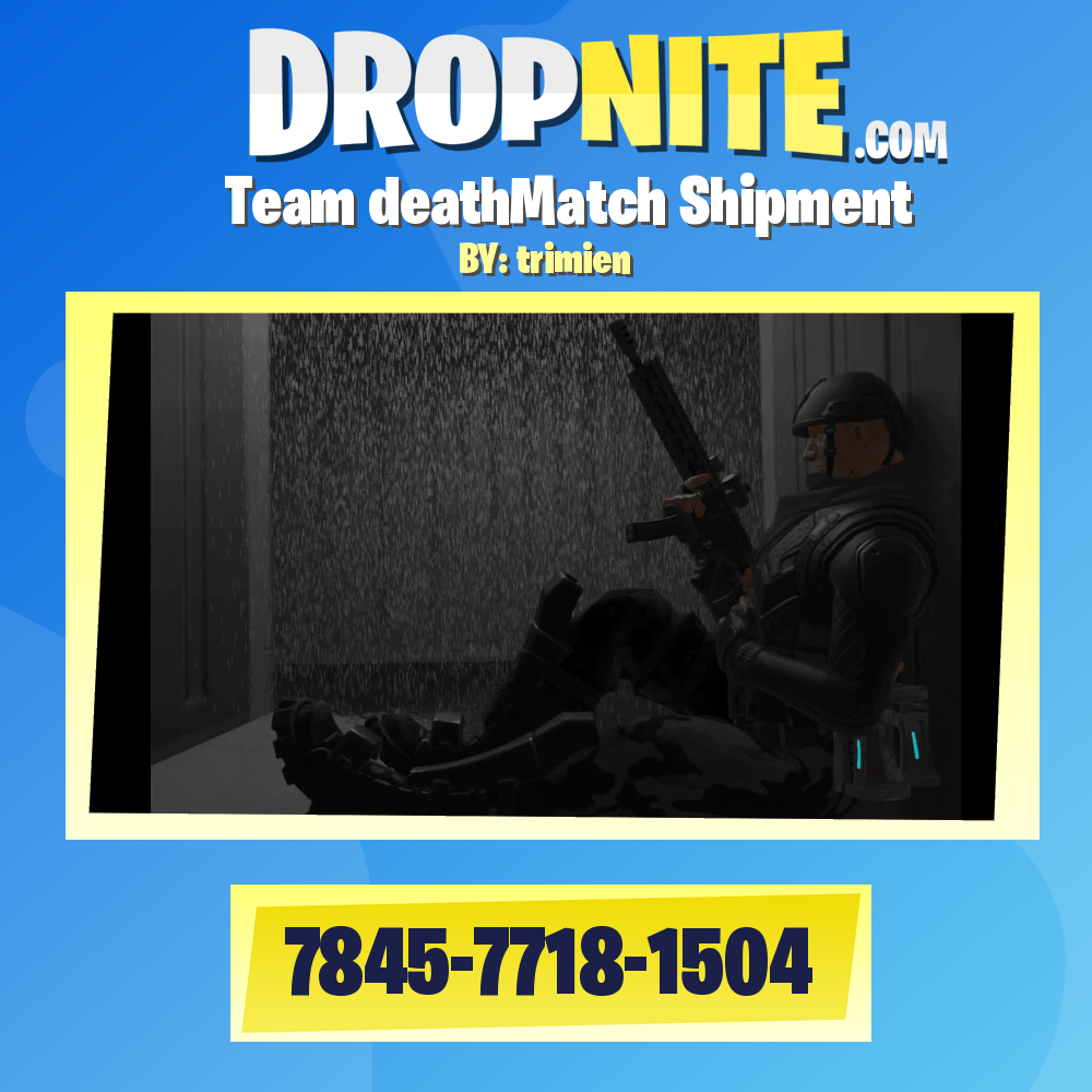 Team deathMatch Shipment