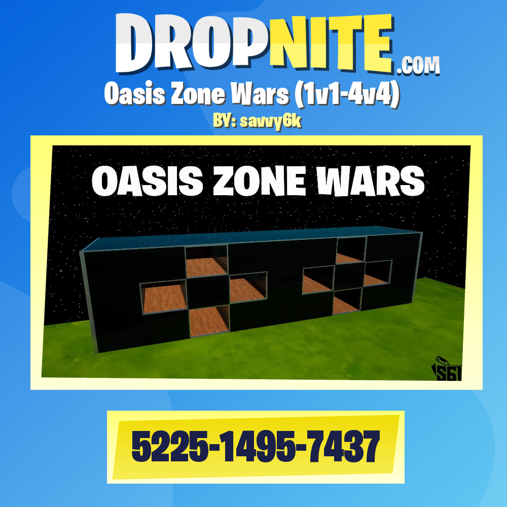 Oasis Zone Wars (1v1-4v4)