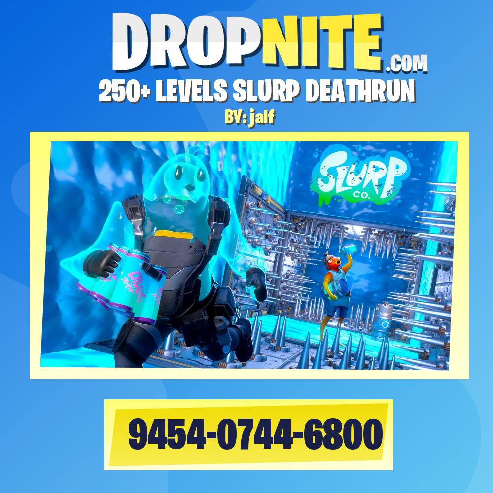 250+ LEVELS SLURP DEATHRUN