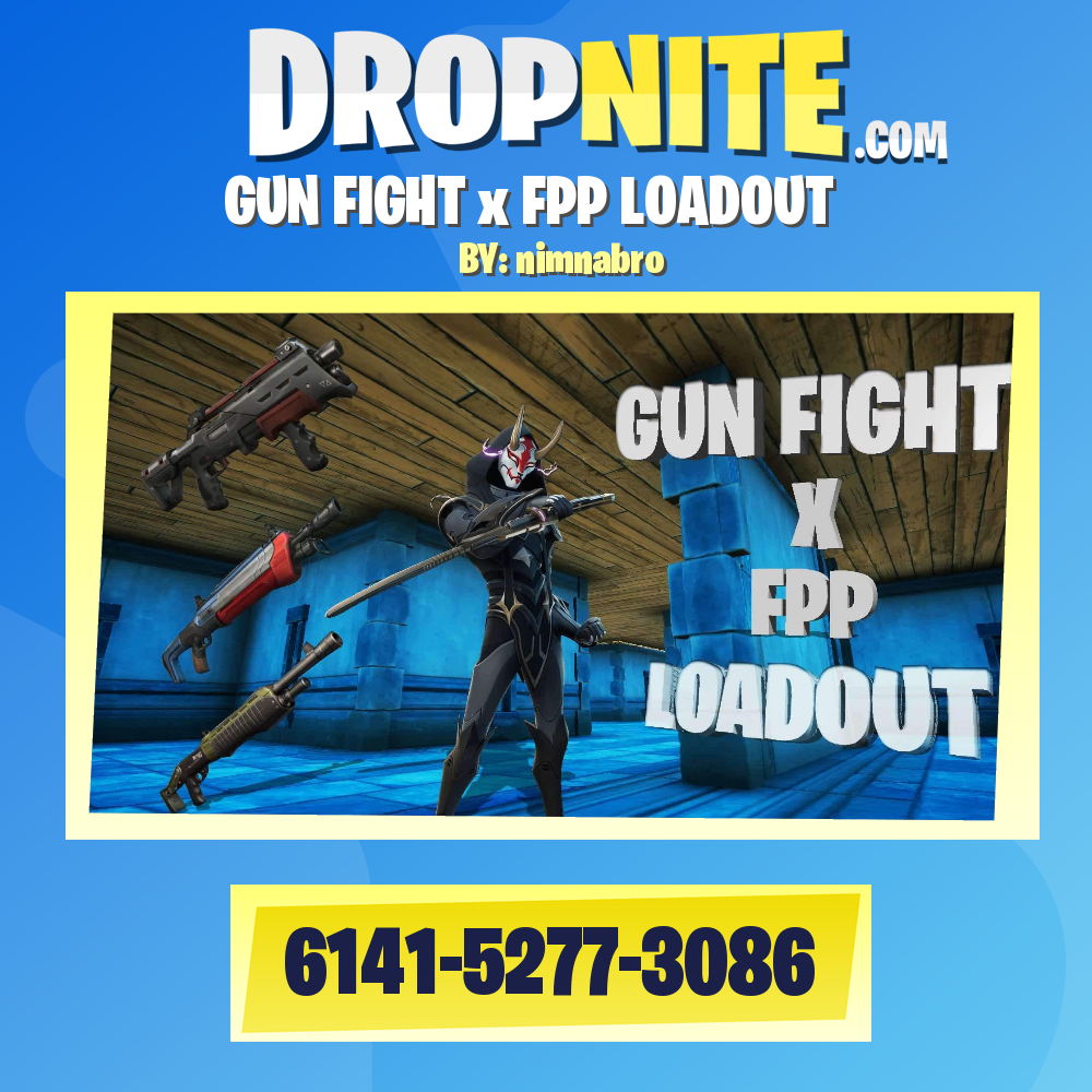 GUN FIGHT x FPP LOADOUT