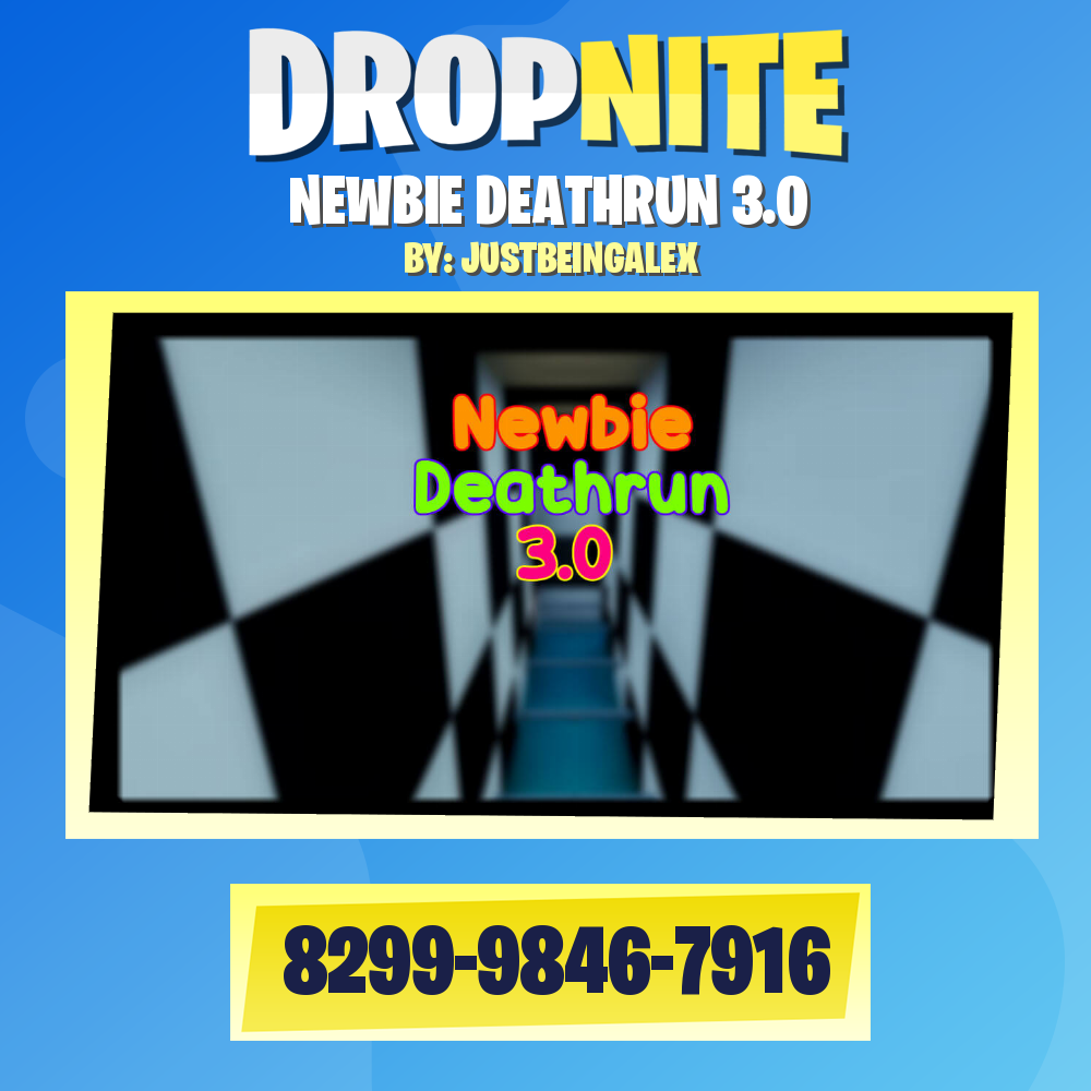 NEWBIE DEATHRUN 3.0