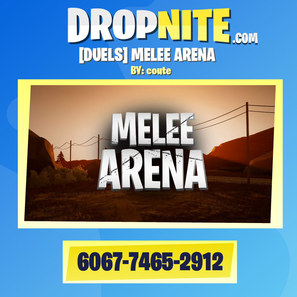 [DUELS] MELEE ARENA