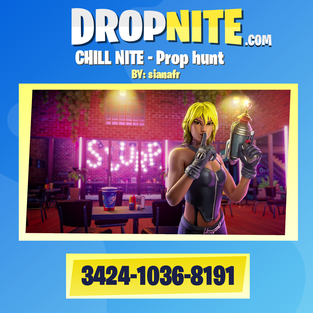 CHILL NITE - Prop hunt