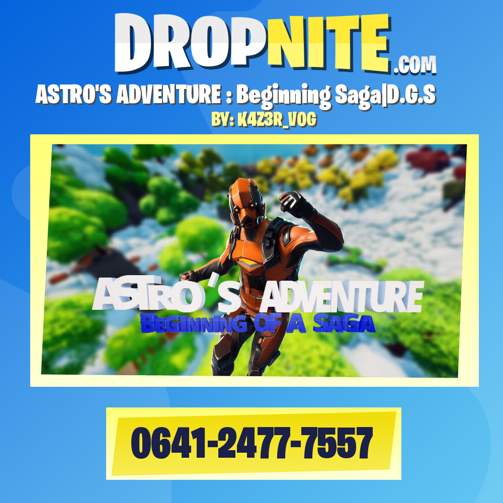 ASTRO'S ADVENTURE : Beginning Saga|D.G.S