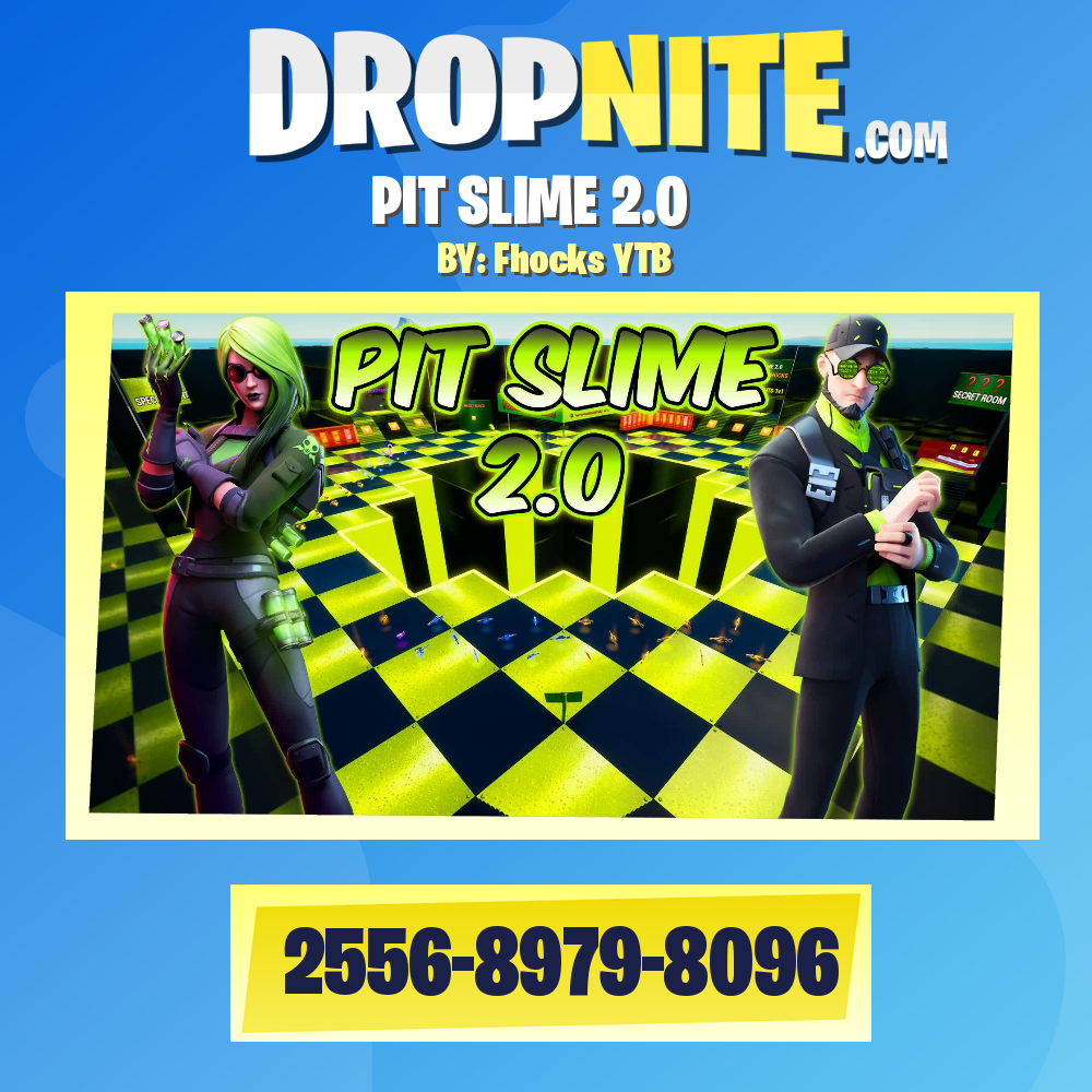 PIT SLIME 2.0